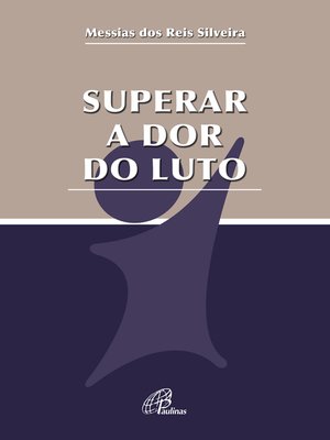 cover image of Superar a dor do luto